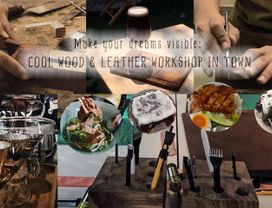 Make Your Ideas Visible: Cool Wood & Leather Workshop 