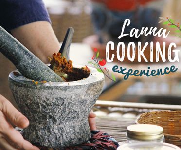 Come Experience a Unique Lanna Cooking Class! (Lunch Time)